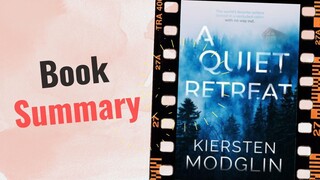 A Quiet Retreat | Book Summary