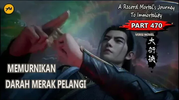 Part 470 - AJAKAN YUAN YAO DAN YANLI  KABUR DARI JURANG BUMI