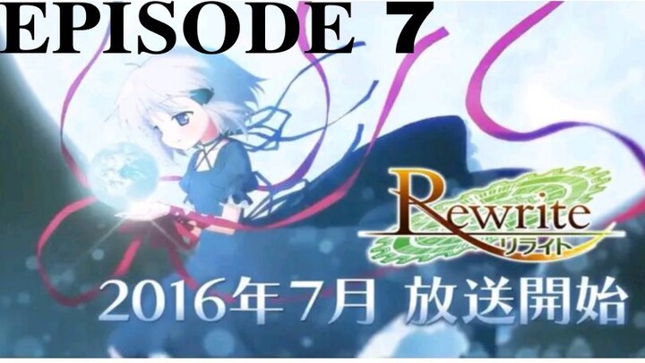 Rewrite: Moon and Terra EP7