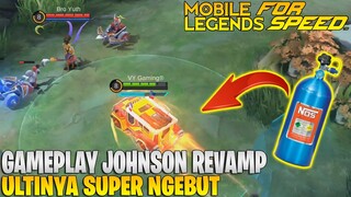 GAMEPLAY JOHNSON REVAMP - BERASA MAIN NEED FOR SPEED! ULTINYA SUPER NGEBUT! MOBILE LEGENDS