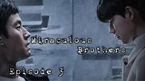 (Sub Indo) Miraculous Brothers Episode 3 (2023)