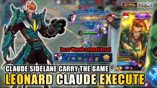 LEONARD TOP GLOBAL CLAUDE SIDELANE GAMEPLAY AGGRESSIVE MODE WITH SPELL EXECUTE! | MOBILE LEGENDS