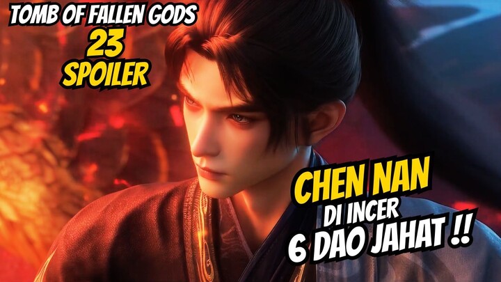 DAO JAHAT BERSATU UNTUK MENCARI CHEN NAN !! - TOMB OF FALLEN GODS SEASON 3 EPISODE 23