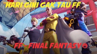Hari Gini Gak Tau FF