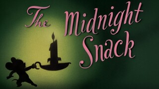 【猫和老鼠旧版（1941）】The Midnight Snack（午夜小点心）