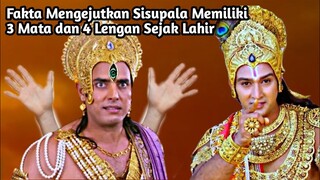 FAKTA MENGEJUTKAN SISUPALA MEMILIKI 3 MATA DAN 4 LENGAN| Mahabharata yang Jarang Diketahui