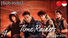 [Sub Indo] Time Raiders – Eps. 04 (2025)