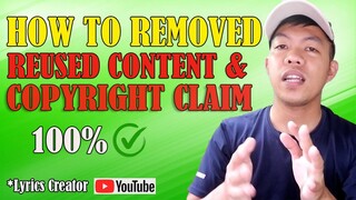 HOW TO REMOVED REUSED CONTENT AND COPYRIGHT CLAIM || TUTORIAL 2 vlog#10