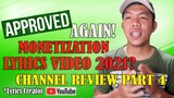 LYRICS VIDEO 2021 APPROVED AGAIN FOR MONETIZATION // REVEAL // CHANNEL REVIEW P.4 vlog#9