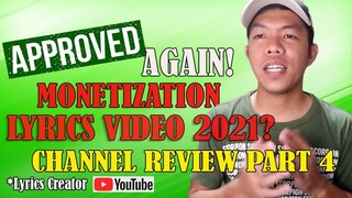 LYRICS VIDEO 2021 APPROVED AGAIN FOR MONETIZATION // REVEAL // CHANNEL REVIEW P.4 vlog#9