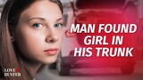 Man Found Girl In His Trunk | @LoveBuster_