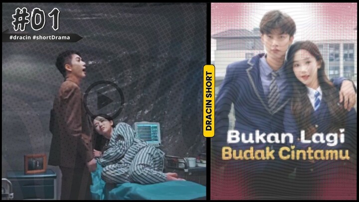 Bukan Lagi Budak Cintamu - part 1 #dracin #short