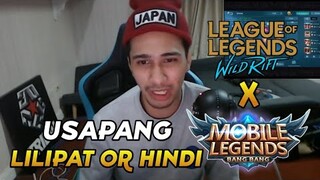 TARA USAP MUNA TAYO SA BAGO NATIN NAKITA WILD RIFT LALABAS NA MGA IDOL