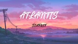 ATLANTIS BY SEAFRET ( RS - REQUEST SONGS on youtube )