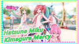[Hatsune Miku/MMD] Kimagure Mercy