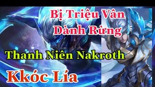 Nakroth Bị Triệu Vân Dành Rừng Khóc Lía Và Cái Kết