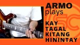 ARMO plays: Kay Tagal Kitang Hinintay
