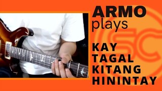 ARMO plays: Kay Tagal Kitang Hinintay