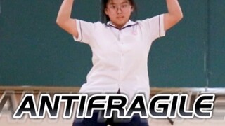 16岁高中生翻跳ANTIFRAGILE全曲一镜到底｜鸽了好久