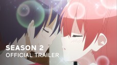 Tonikaku Kawaii Season 2 - Official Trailer