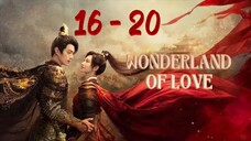 Won⚔️der🐎land Of L🖤ve Episode 16 - 20