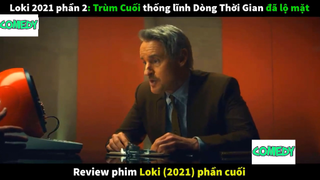 Review phim Loki 2021 phần 2  #Review_phim_hay