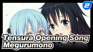 Lagu Pembukaan Tensura yang Dihapus “Megurumono” Versi Asli_2