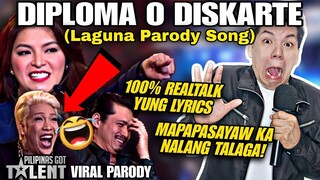 Diploma o Diskarte (Laguna Parody) | Pilipinas Got Talent Viral Spoof