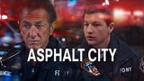 Asphalt City (2024)  Drama Thriller