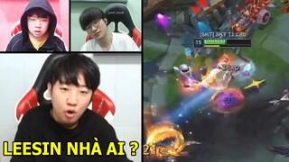 Phản ứng của team SKT khi thấy CLid thể hiện Leesin, Lỗi Bẫy Caitlyn tàng hình