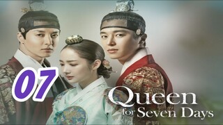 Queen for Seven Days Eps 7 Sub Indo