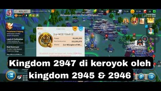 war kvk kingdom 2947 di keroyok oleh kingdom 2945 dan 2946