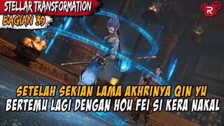 MENGIKUTI UJIAN DI TANAH TERLARANG WARISAN KLAN KERA - Alur Cerita Stellar Transformation Part 39