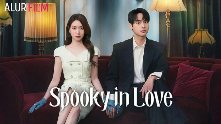 Spooky in Love (2026) Episode 1 Sub Indonesia