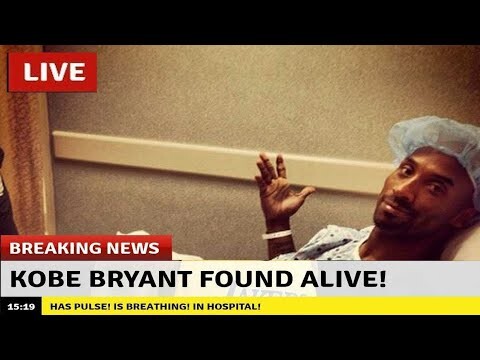 KOBE BRYANT IS TILL ALIVE?