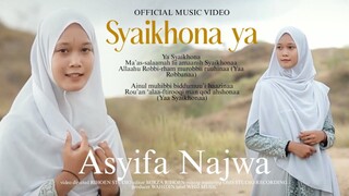 Asyifa Najwa - Syaikhona | Ya Badrotim Mashup ( Cover )