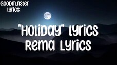 rema - holiday lyrics video