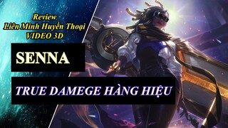 Review Skin True Damage Senna Hàng Hiệu | 3D Video - Liên Minh Huyền Thoại ♥