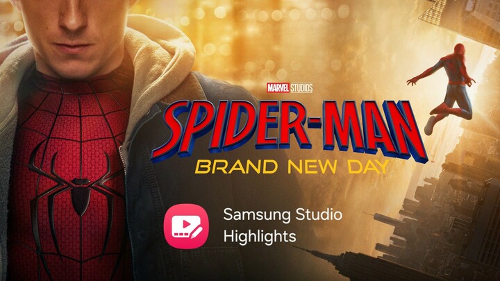 Spider-Man: Brand New Day | Samsung Studio Highlights