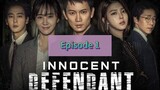 INNOCENT DEFENDANT Episode 1 Tagalog Dubbed