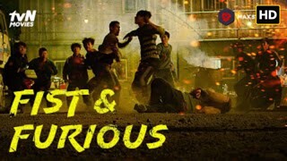 Fist & Furious (2019) SUB INDO