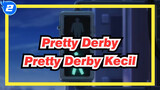 Uma Musume: Pretty Derby | [MAD] Sekolah Kecil akan Pretty Derby Kecil_2