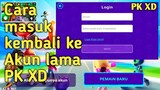 Cara masuk kembali ke Akun lama PK XD kita yang sudah Pro/Sultan