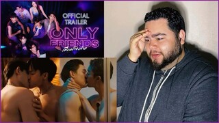 Only Friends เพื่อนต้องห้าม - Official Trailer | REACTION