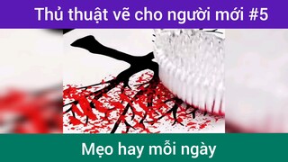 Kĩ thuật vẽ cho người mới bắt đầu p5