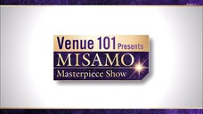 230819 NHKG Venue101 Presents MISAMO Masterpiece Show