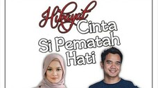 Hikayat Cinta Si Pematah Hati EP9