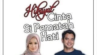 Hikayat Cinta Si Pematah Hati EP9