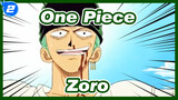 [One Piece] Zoro: My Name Will Be Known even in Heaven_2