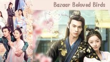 EP.20 BAZAAR BELOVED BIRDS ENG-SUB